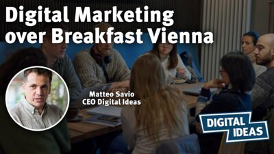 Digital Marketing over Breakfast Vienna #80